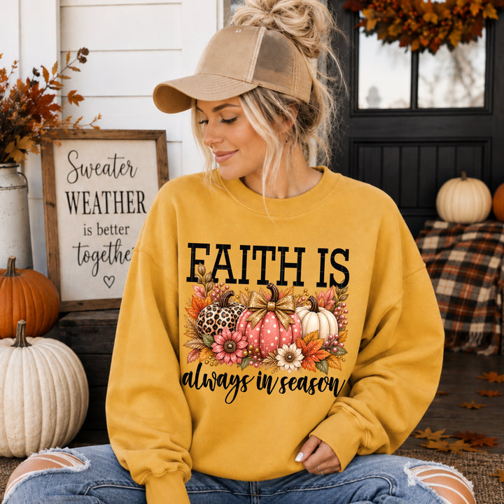 Faith Is Always In Season DTF Print