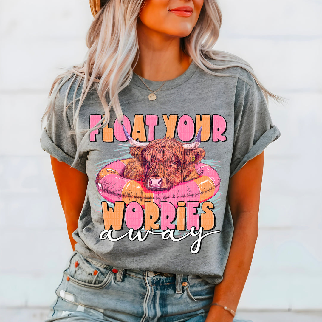 Float Your Worries DTF Print