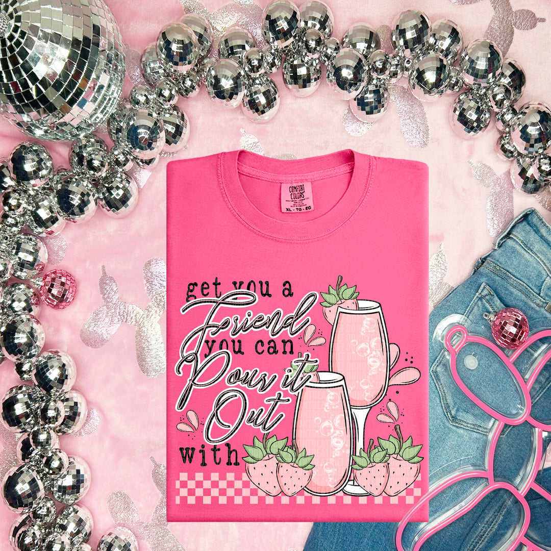 Get You A Friend DTF Print