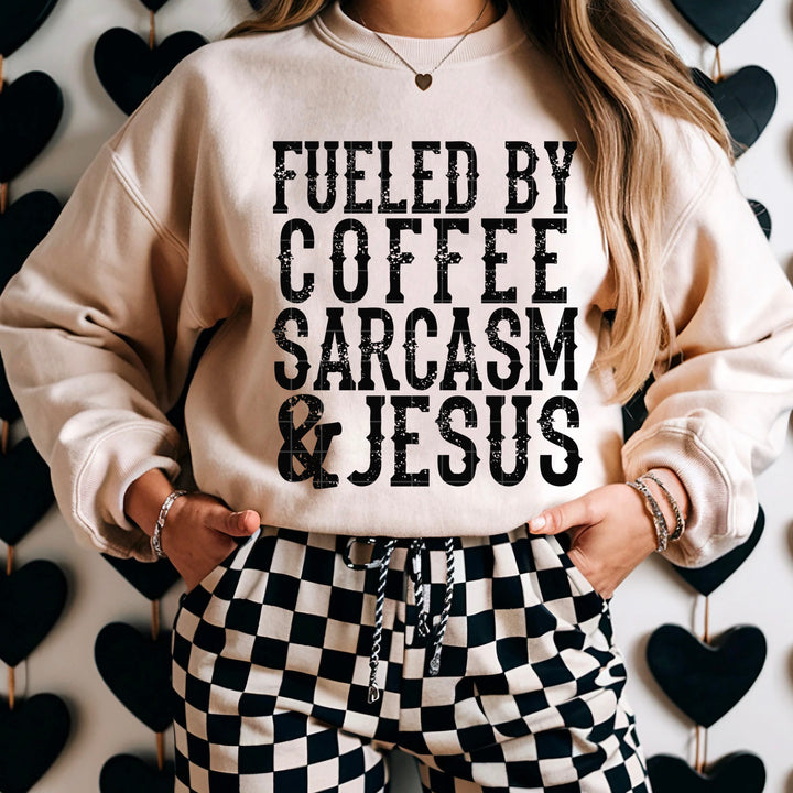 Fueled By Coffee Sarcasm & Jesus DTF Print