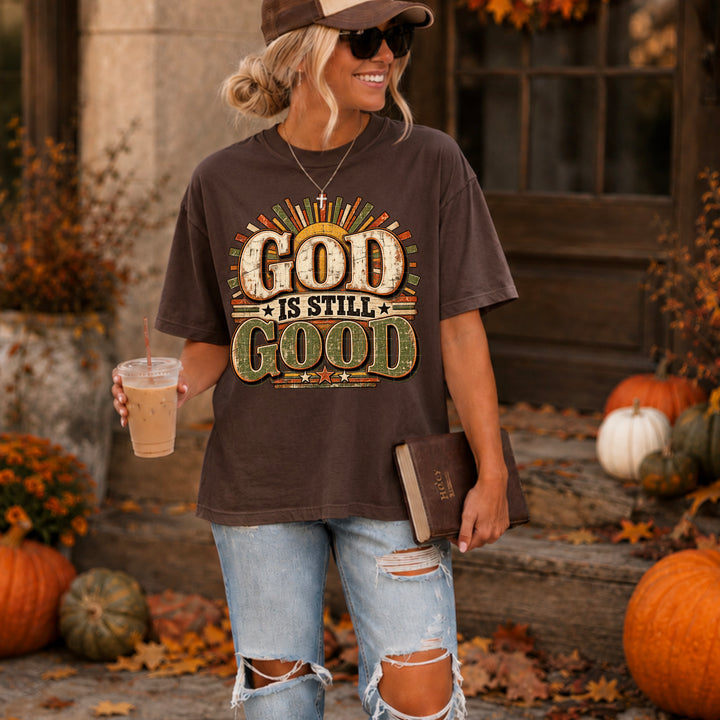 God Is Still Good DTF Print
