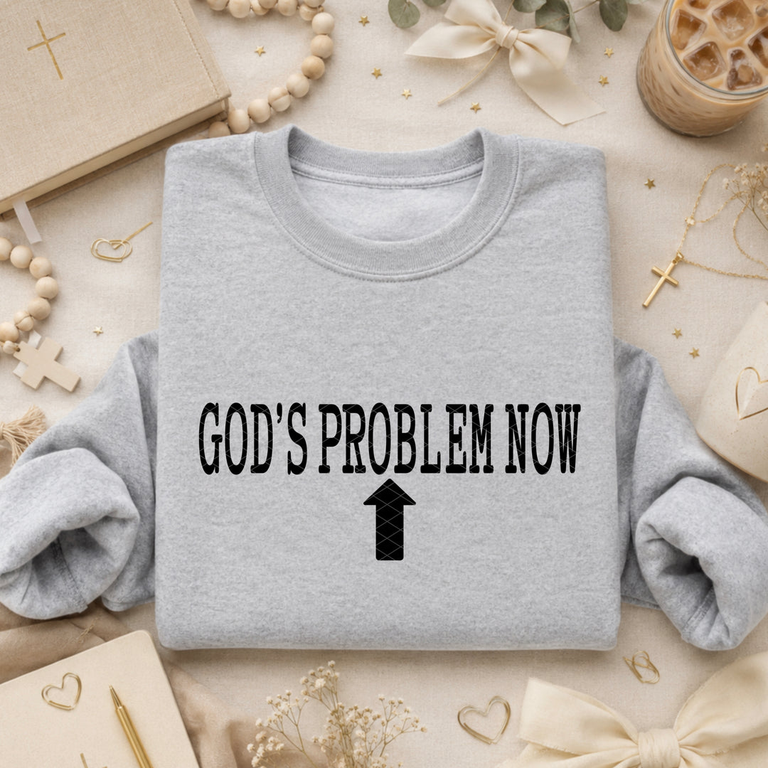 God’s Problem Now DTF Print