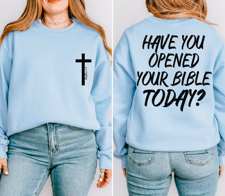 Have You Opened Your Bible Today DTF Print