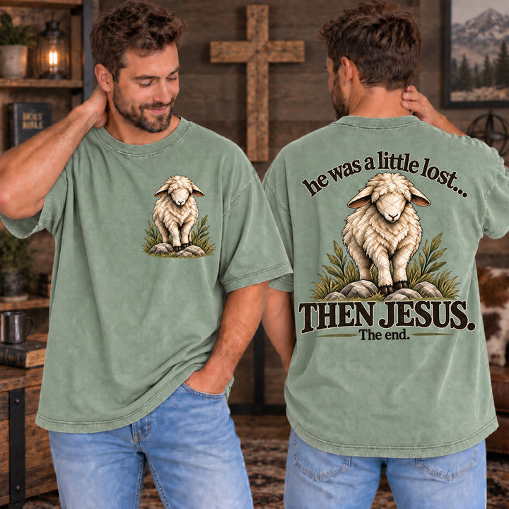 He Was A Little Lost Then Jesus DTF Print