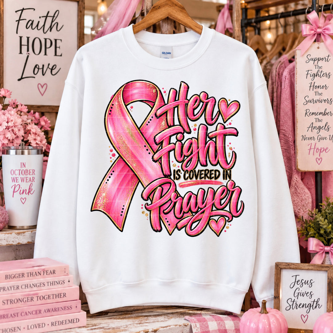 Her Fight Is Covered In Prayer DTF Print