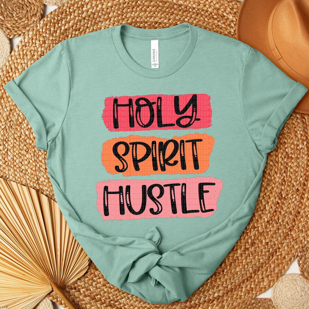 Holy Spirit Hustle DTF Print