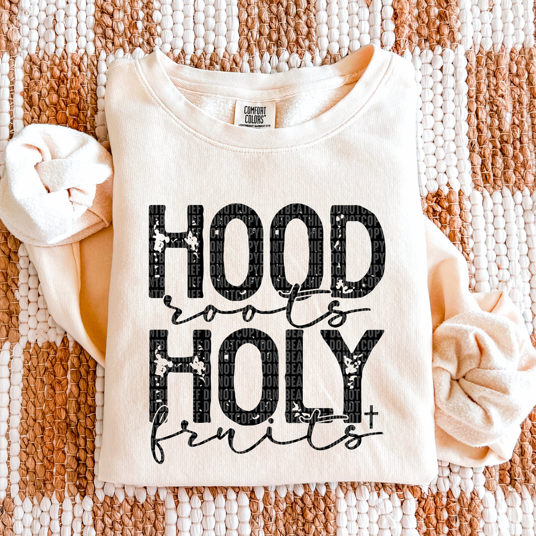 Hood Roots Holy Fruits DTF Print
