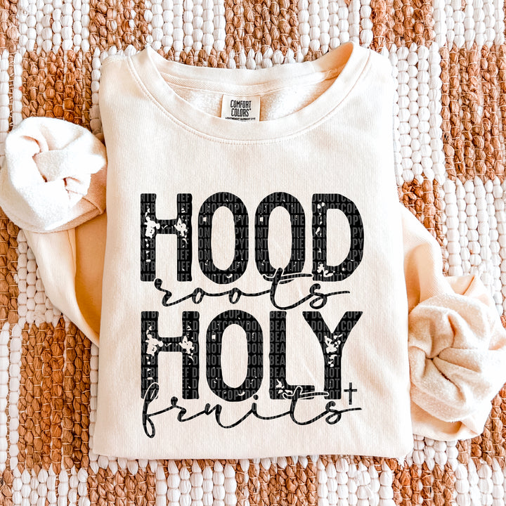 Hood Roots Holy Fruits DTF Print