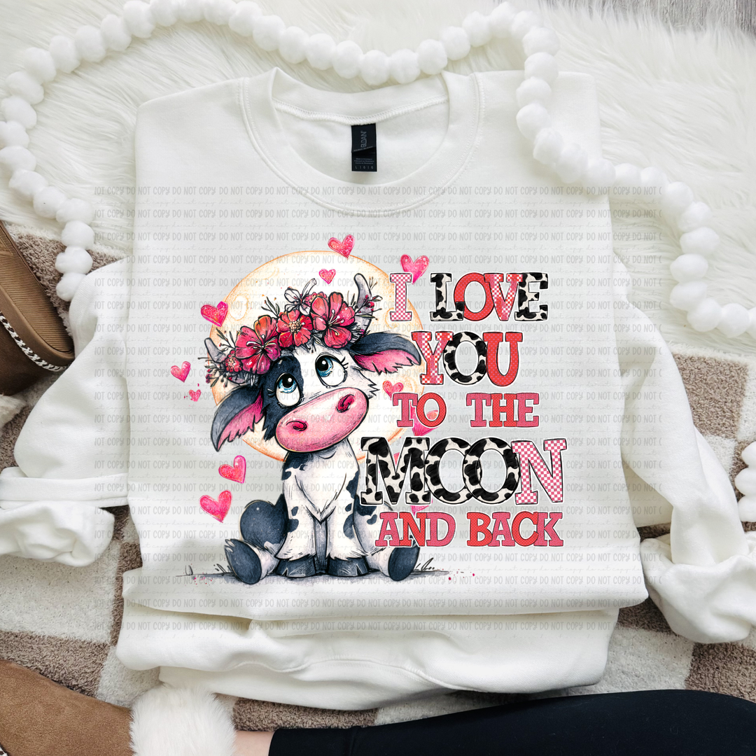 I Love you to the Moon and Back DTF Print