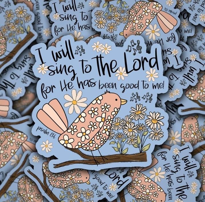 I Will Sing To The Lord Sticker Sheet