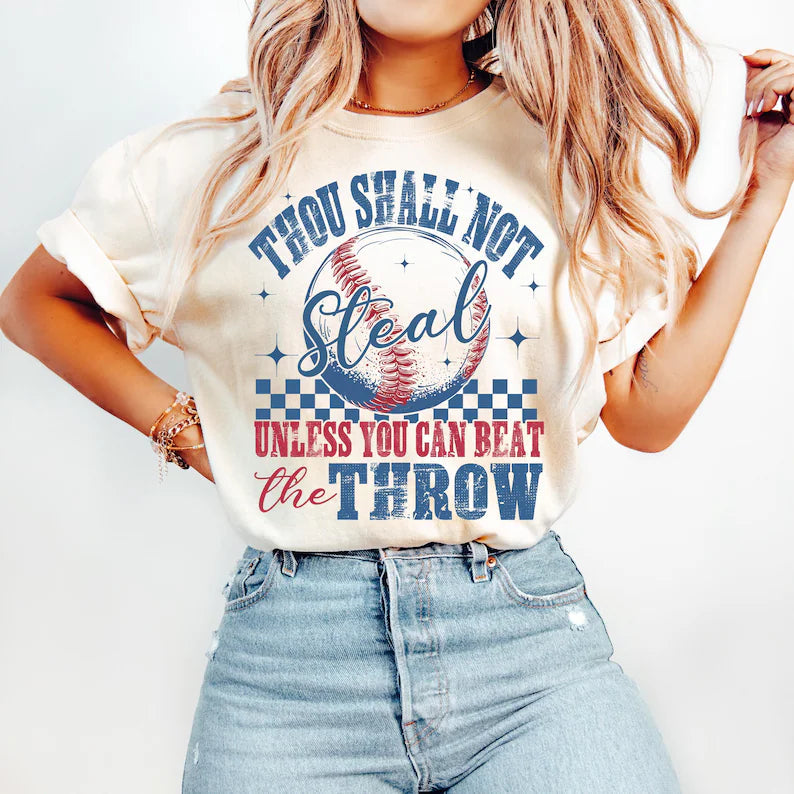 Thou Shall Not Steal DTF Print