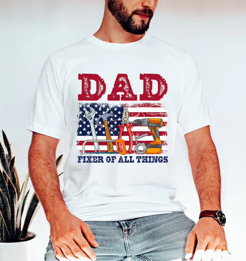 Dad Fixer Of All Things DTF Print