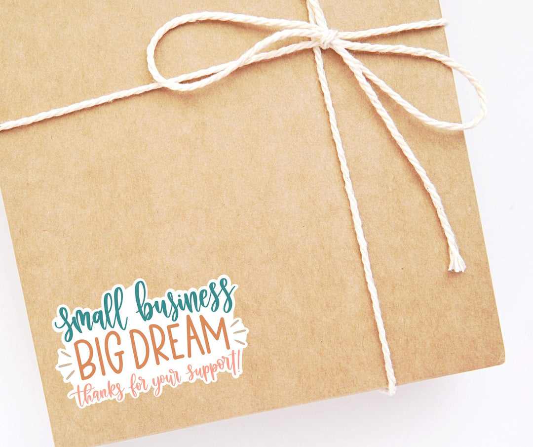 Small Business Big Dreams Packaging Sticker Sheet