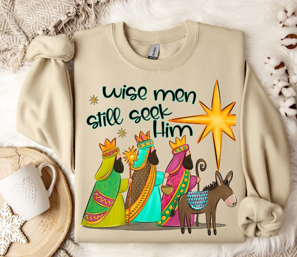 Wise Men Still Seek Him DTF Print