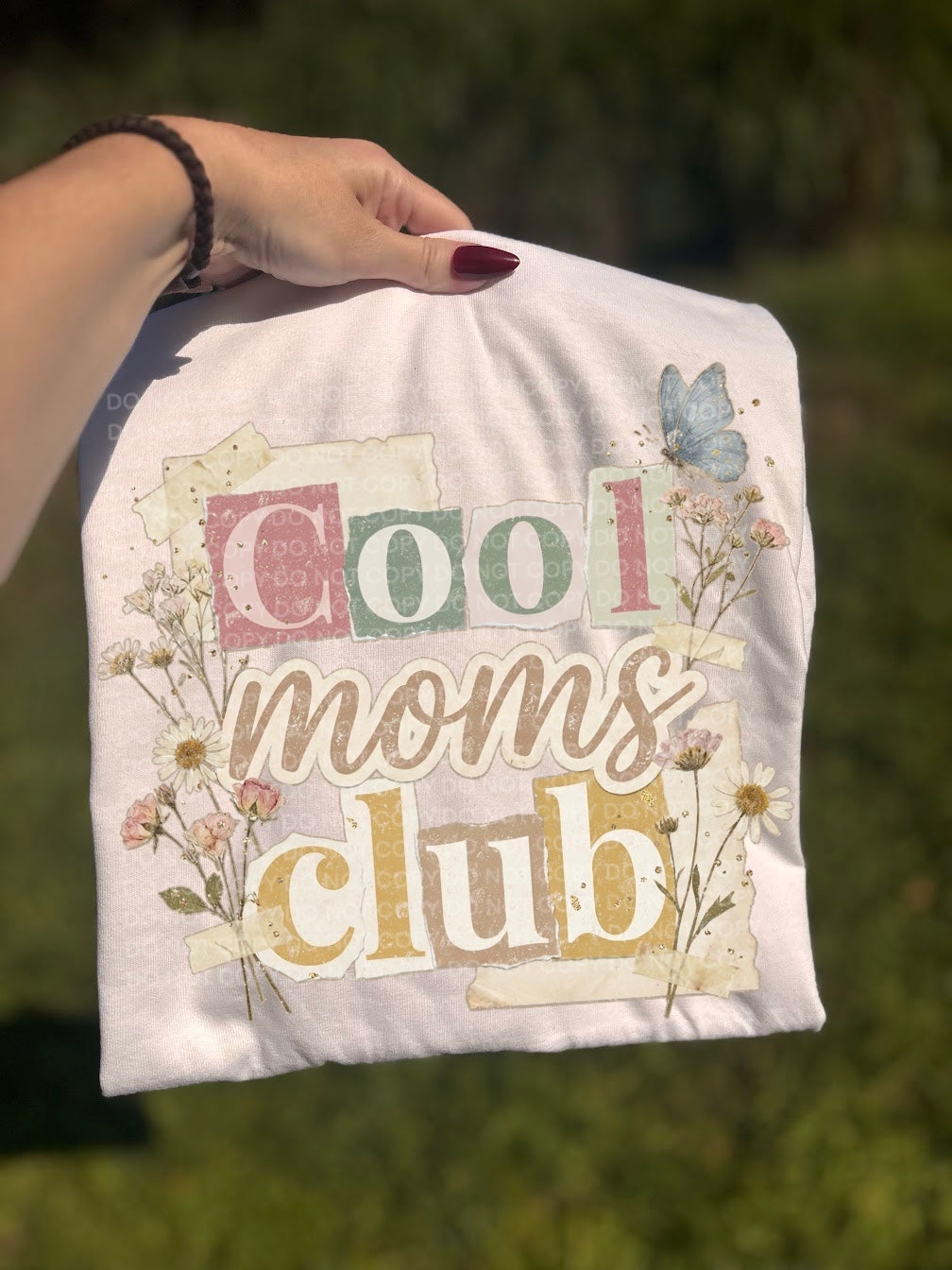 Cool Moms Club DTF Print