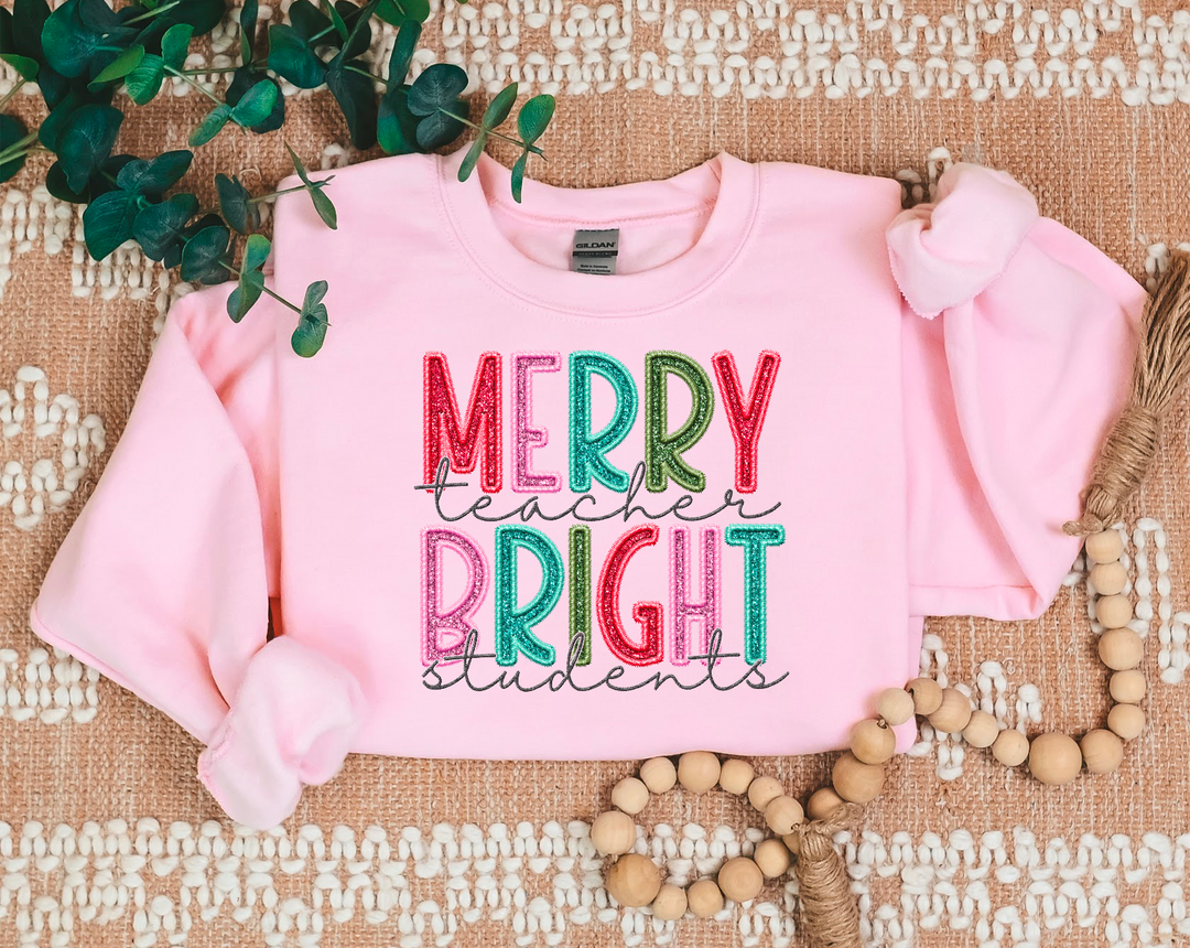 Merry Teacher Bright Students faux Embroidered DTF Print