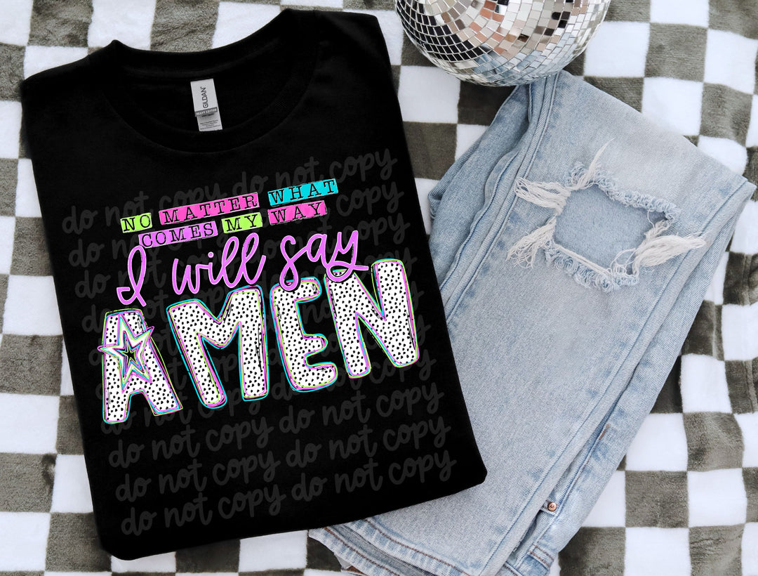 No Matter What DTF Print