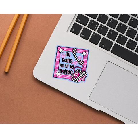 He Calls Me By My Name Die Cut Stickers