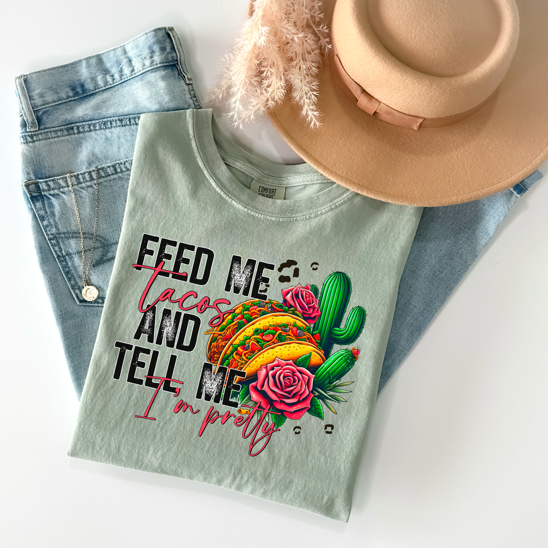 Feed Me Tacos DTF Print