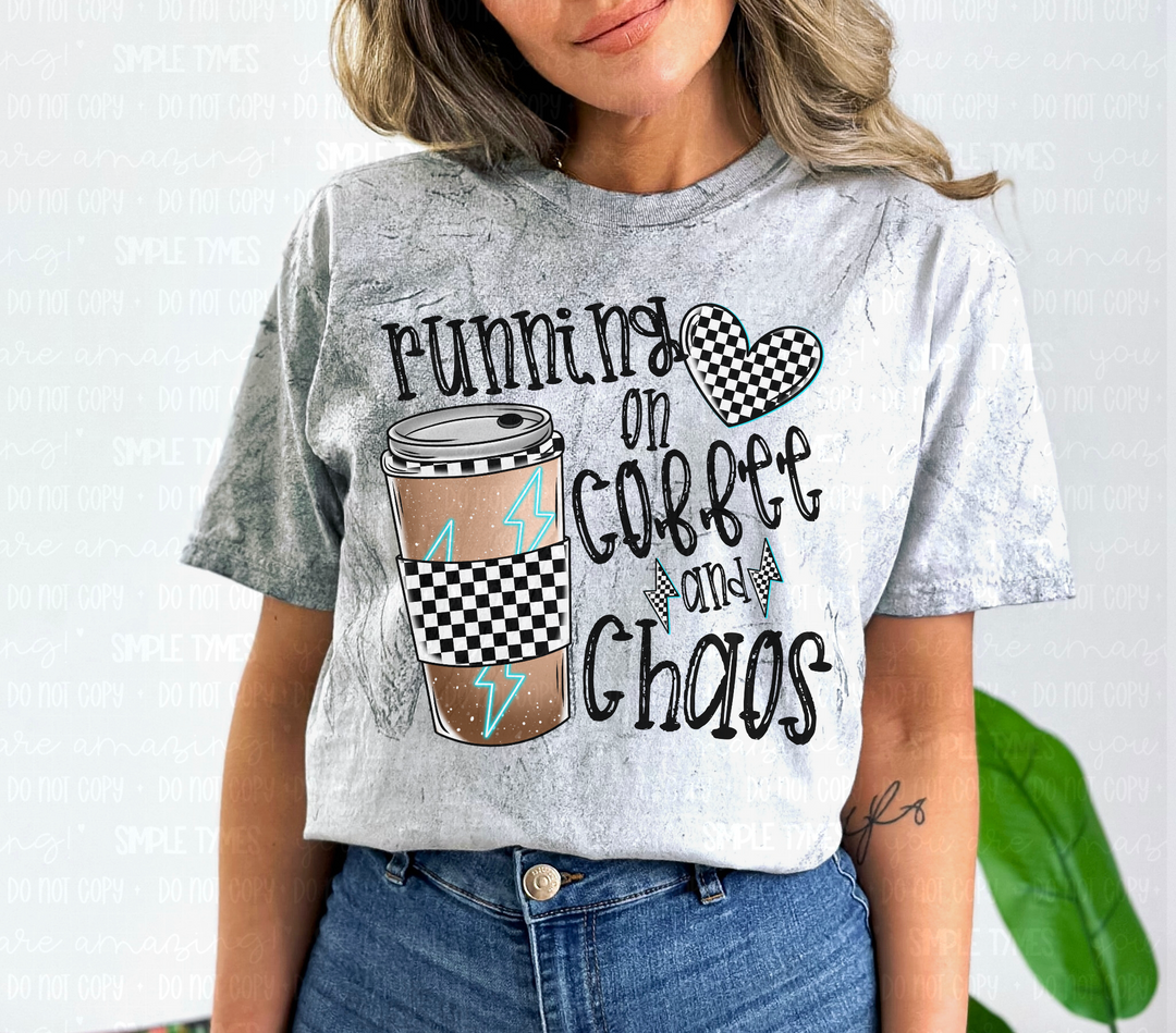 Running on Coffee and Chaos DTF Print