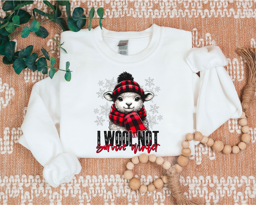 I Wool Not Survive Winter DTF Print