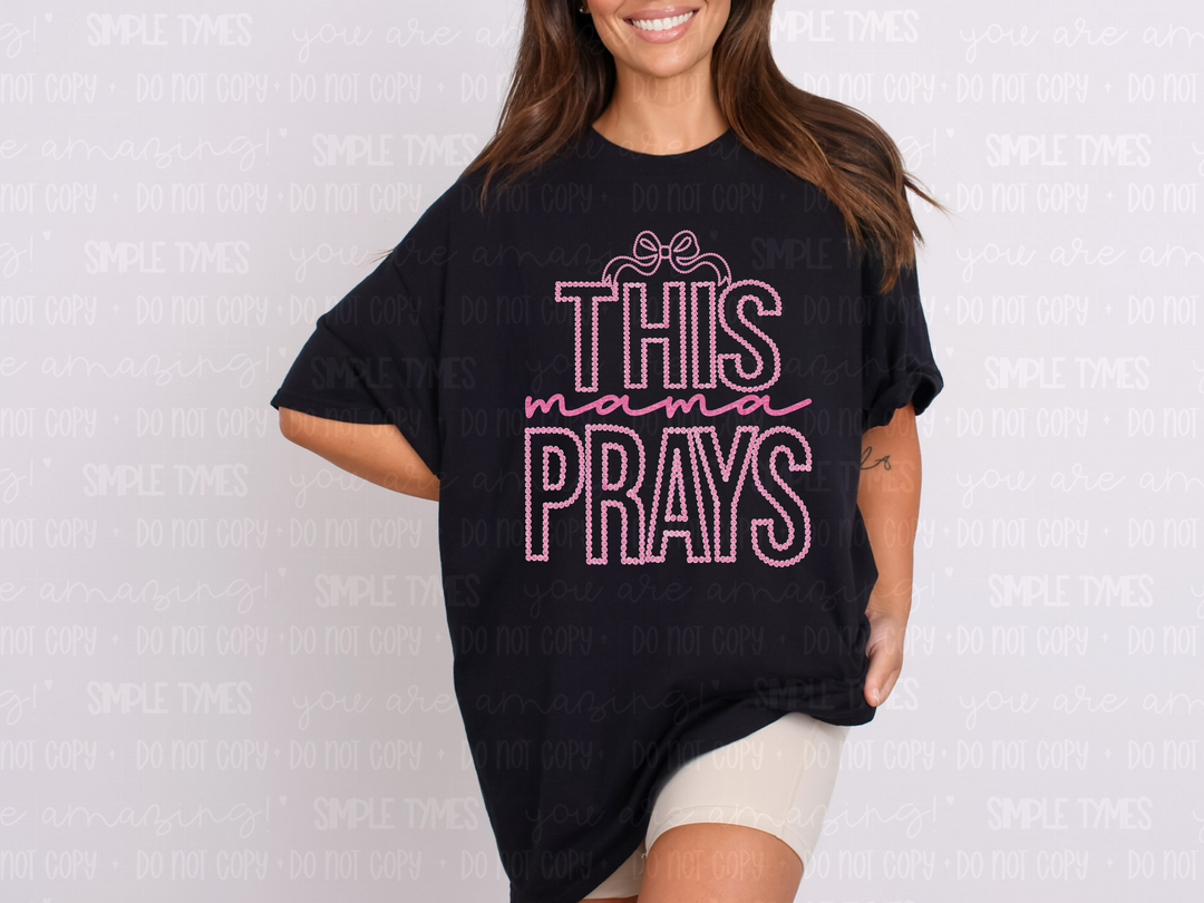 This Mama Prays Rosette DTF Print