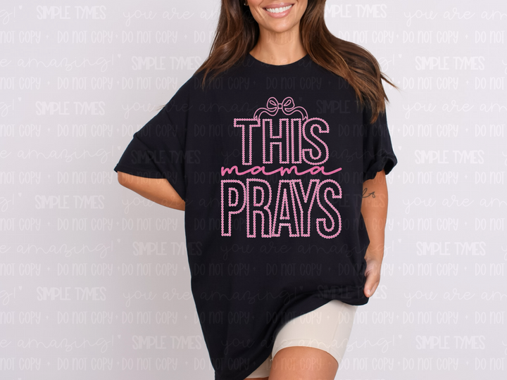 This Mama Prays Rosette DTF Print