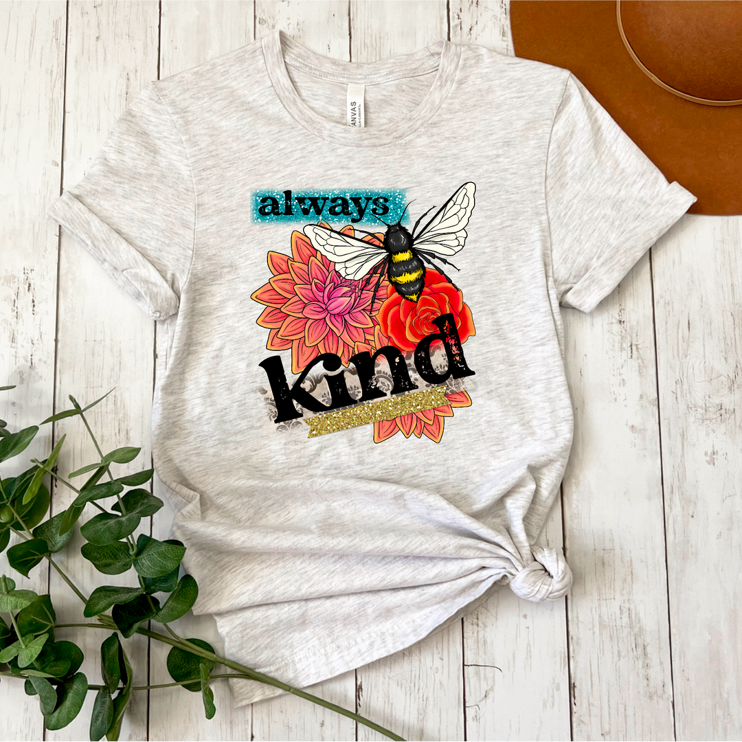 Always Bee Kind DTF Print