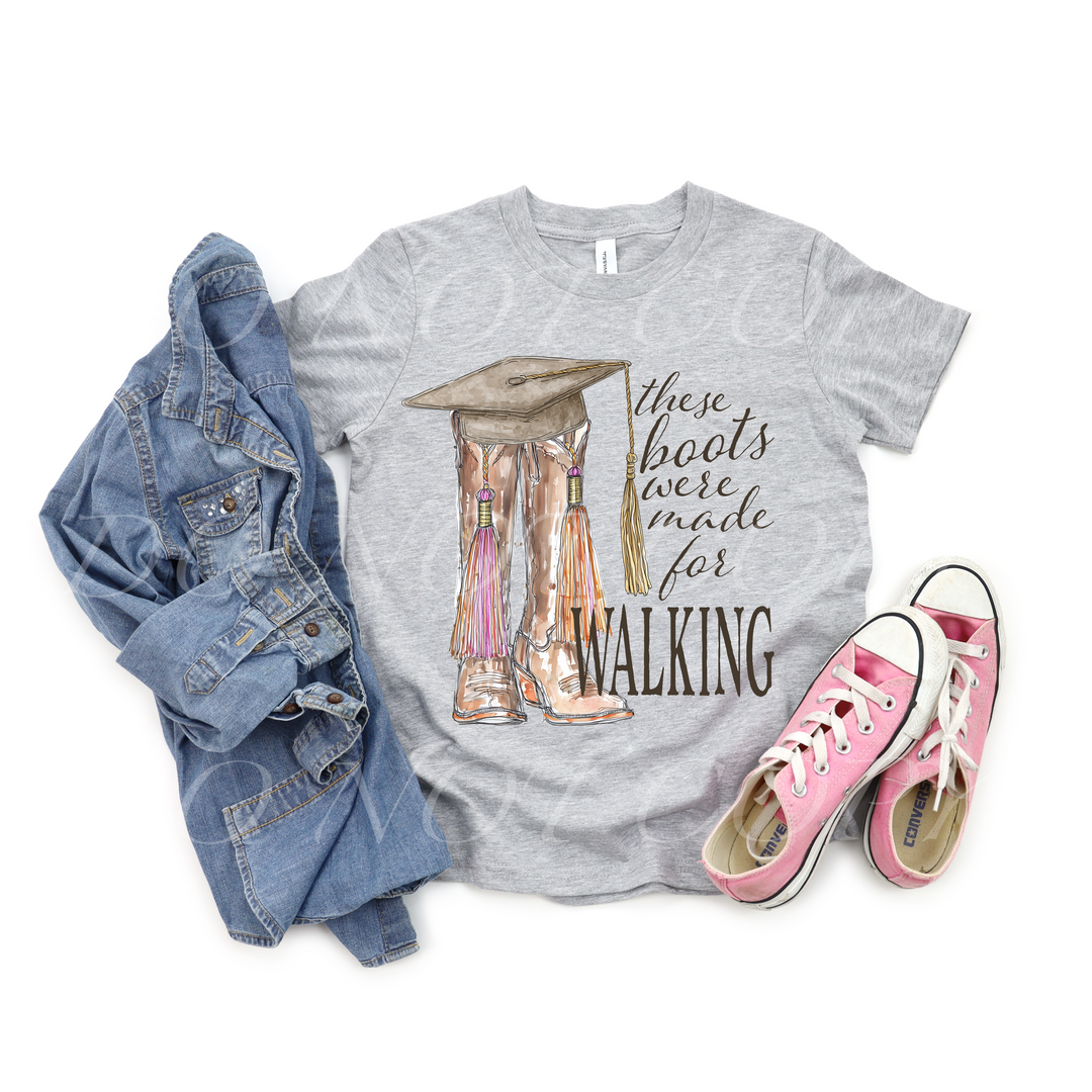 These Boots Were Made For Walking DTF Print