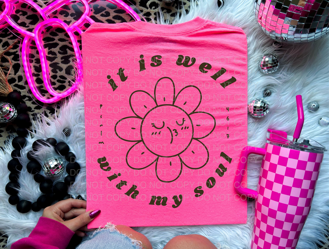 It Is Well With My Soul DTF Print