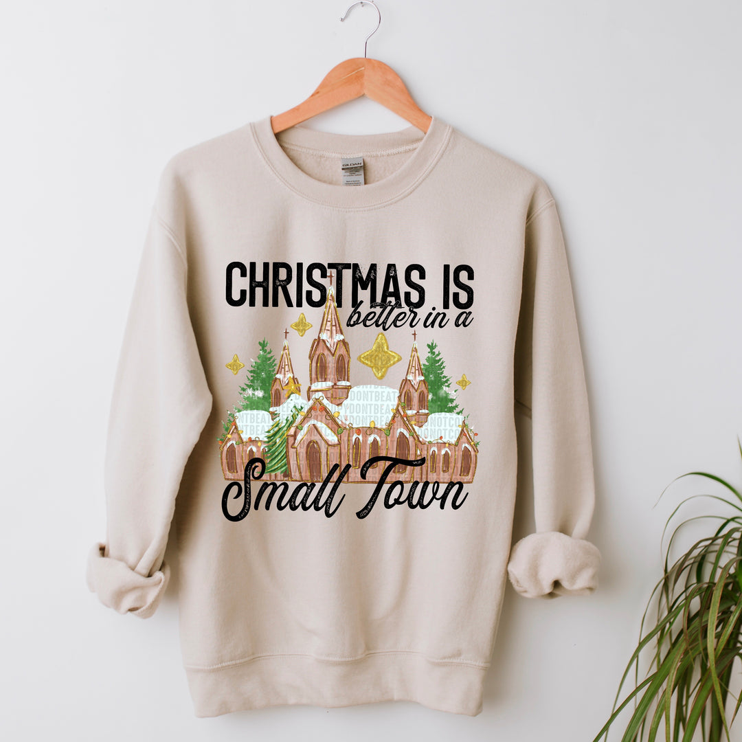 Christmas Is Better In A Small Town DTF Print