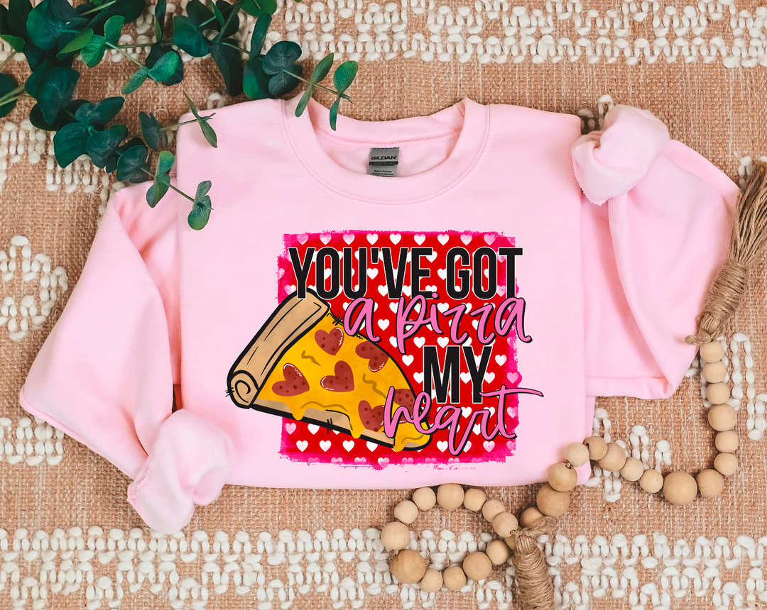 You’ve Got A Pizza My Heart DTF Print