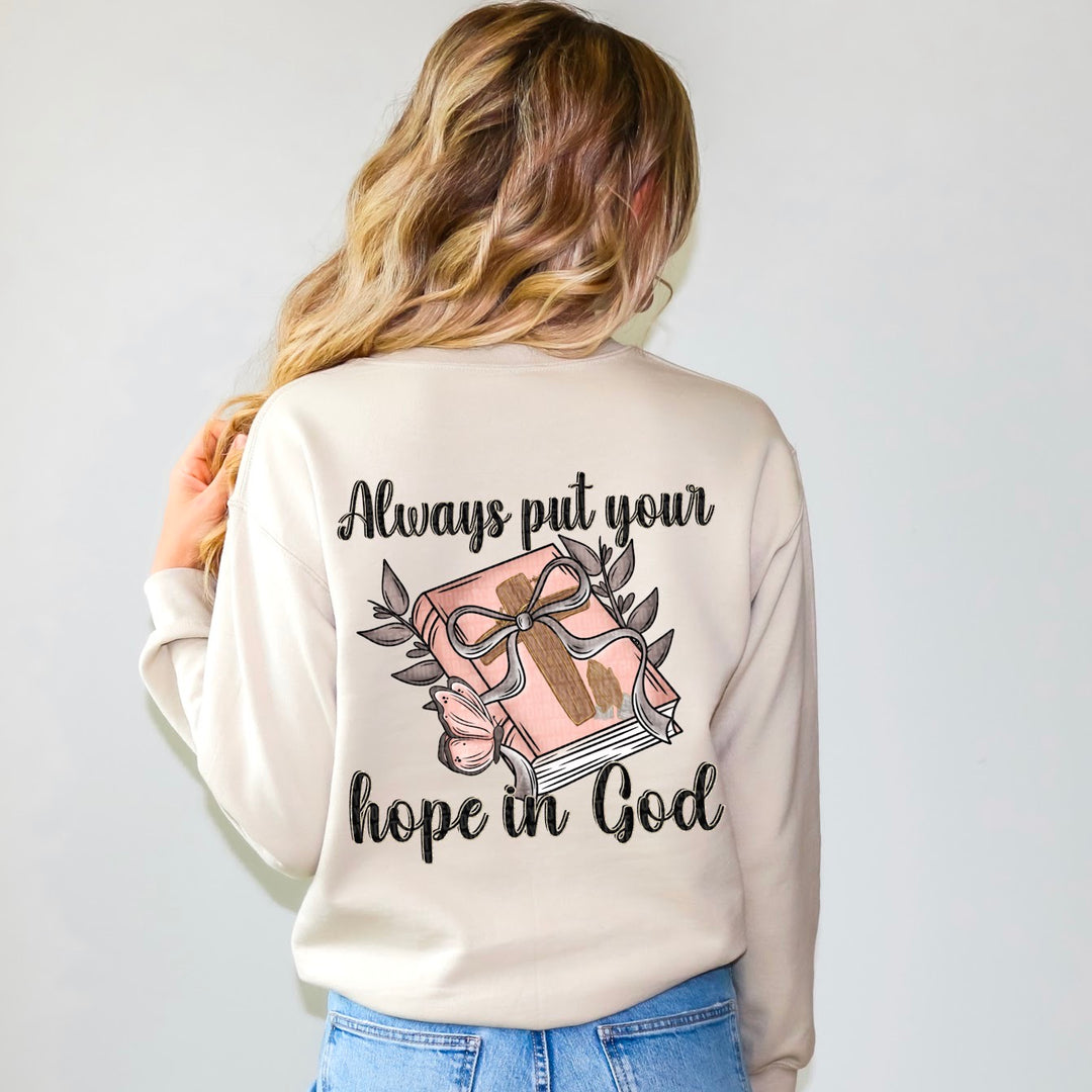 Always Put Your Hope In God DTF Print