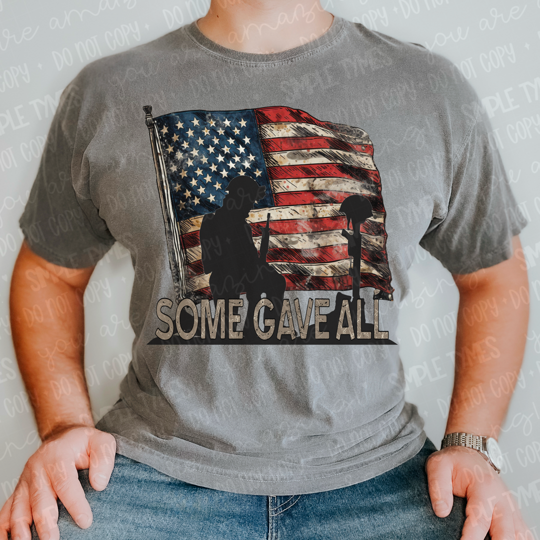 Some Gave All DTF Print