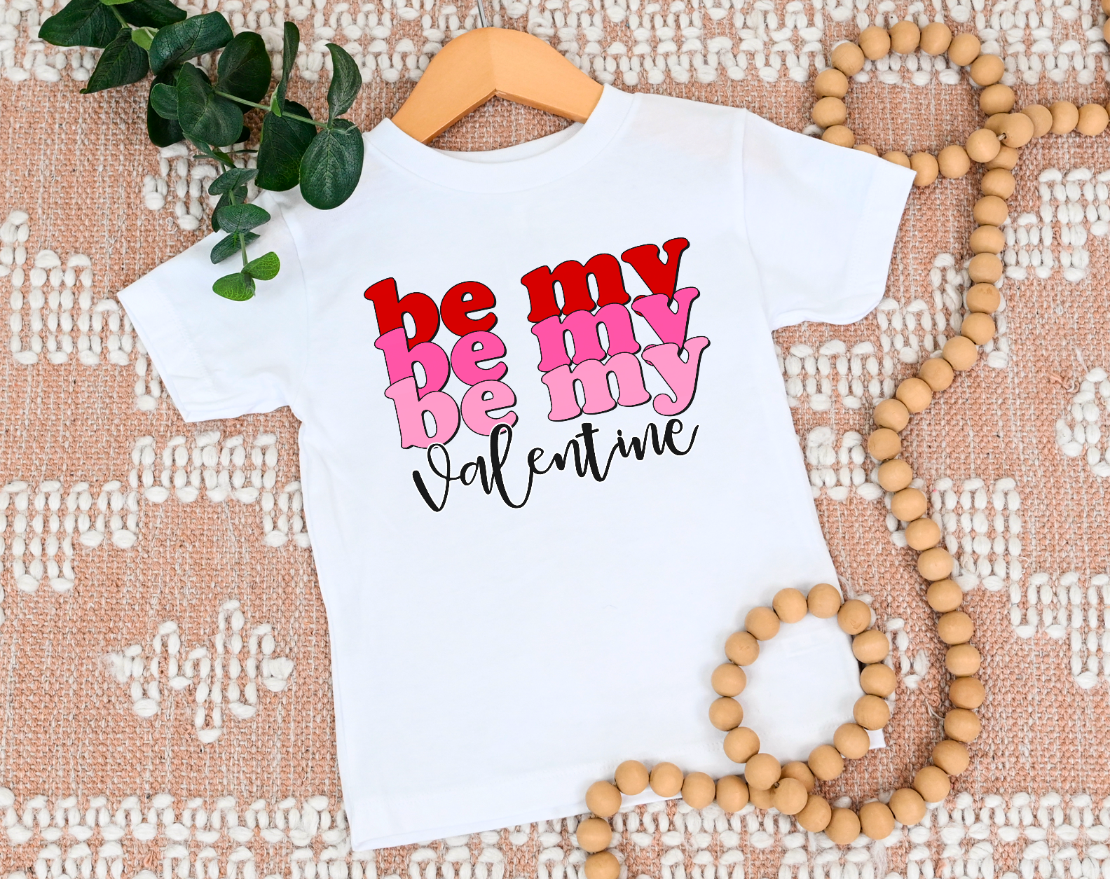 Be My Valentine Stacked DTF Print