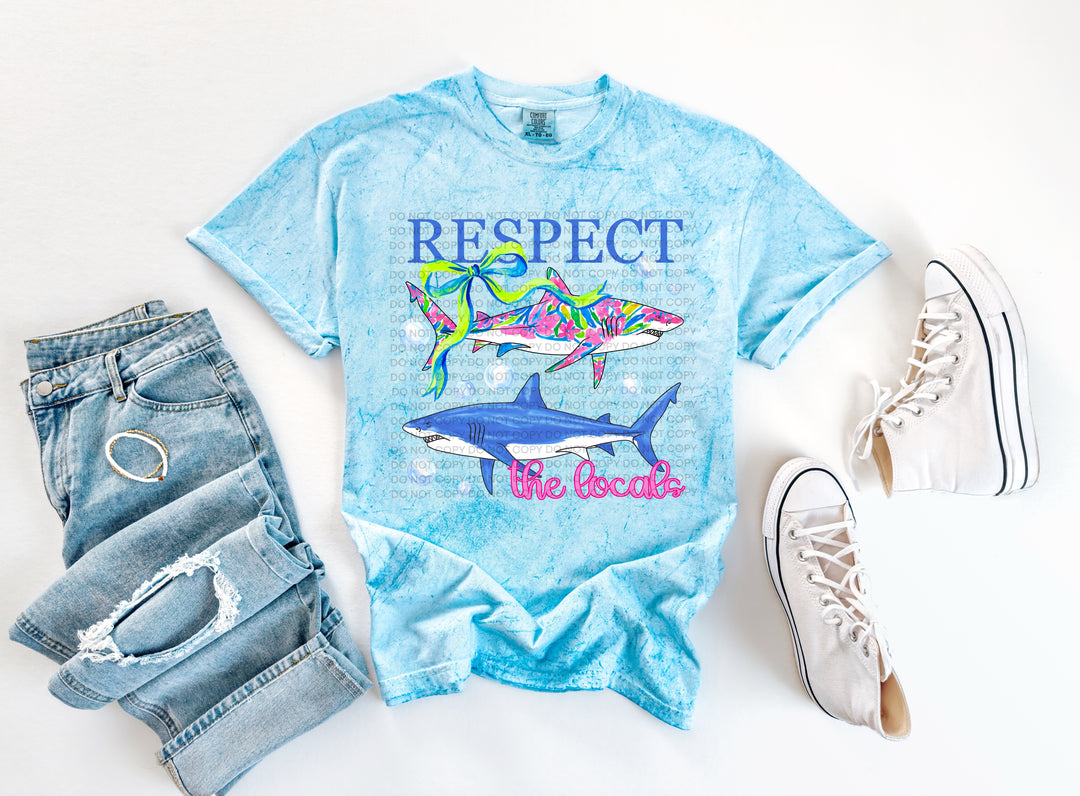 Respect The Locals DTF Print