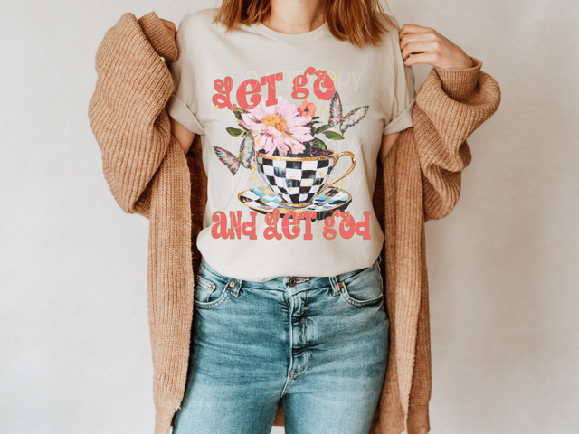Let Go and Let God DTF Print