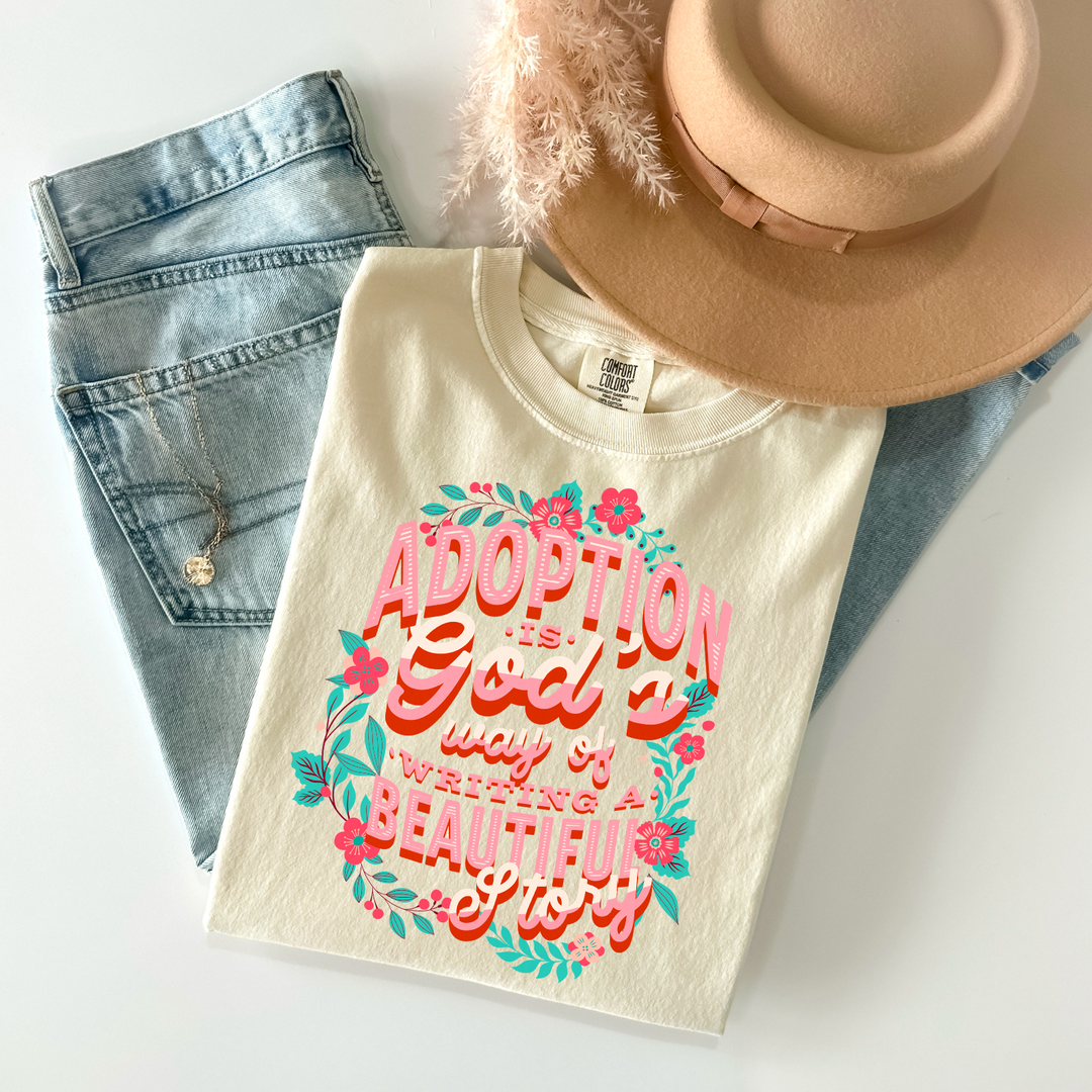 Adoption Is God’s Way of Writing A Beautiful Story Pink DTF Print