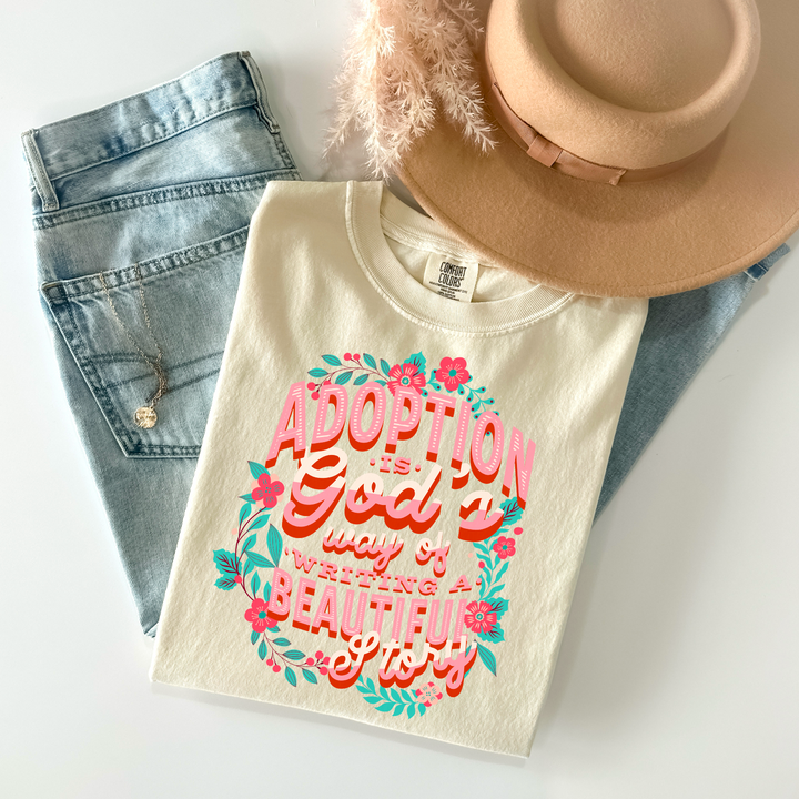 Adoption Is God’s Way of Writing A Beautiful Story Pink DTF Print