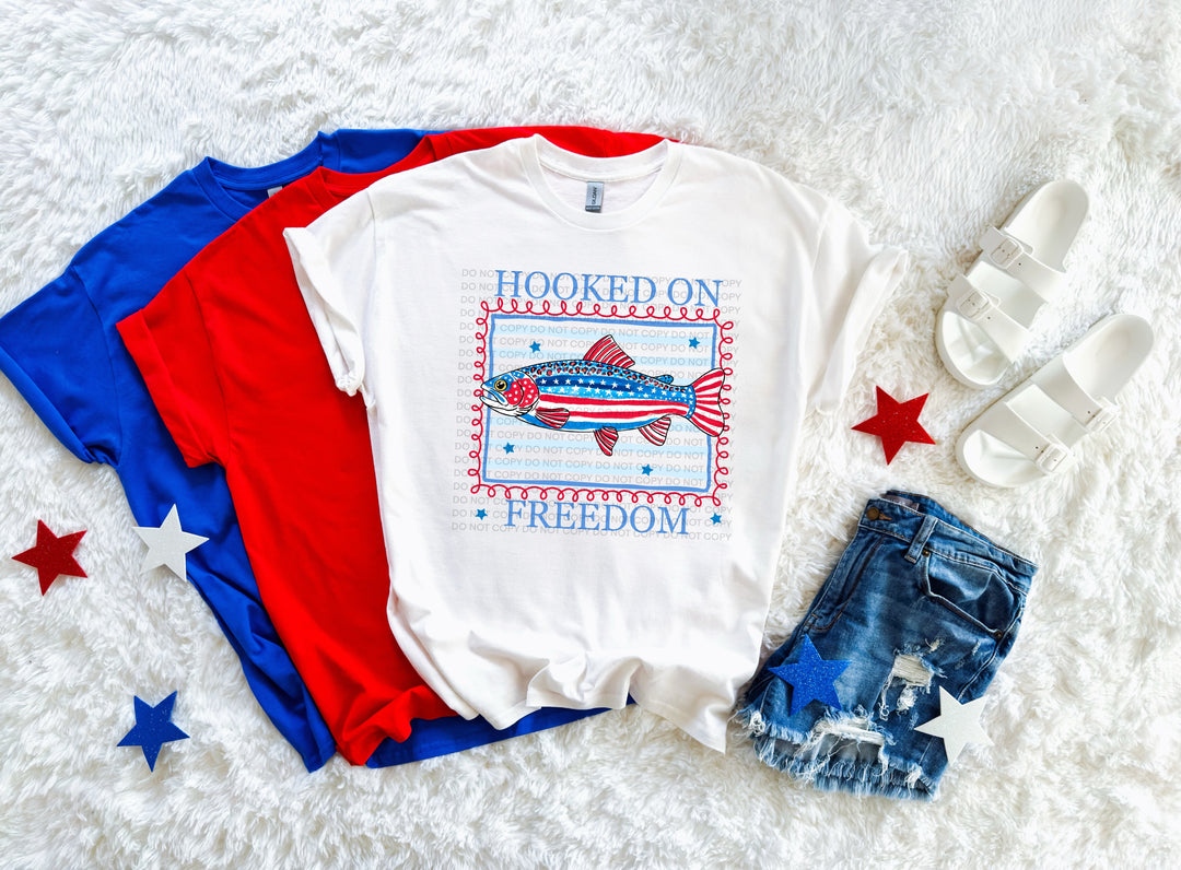 Hooked On Freedom DTF Print