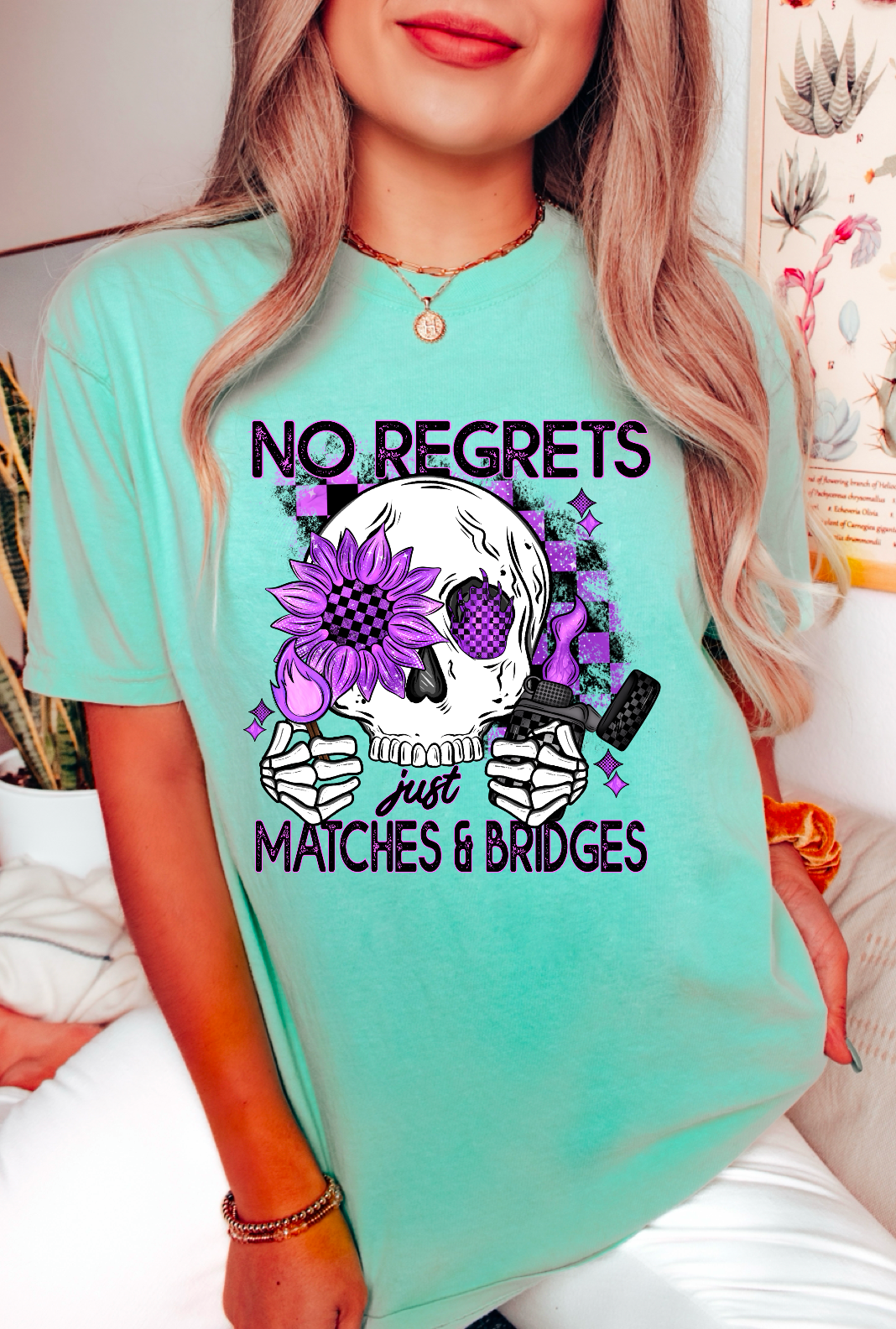 No Regrets Just Matches & Bridges DTF Print