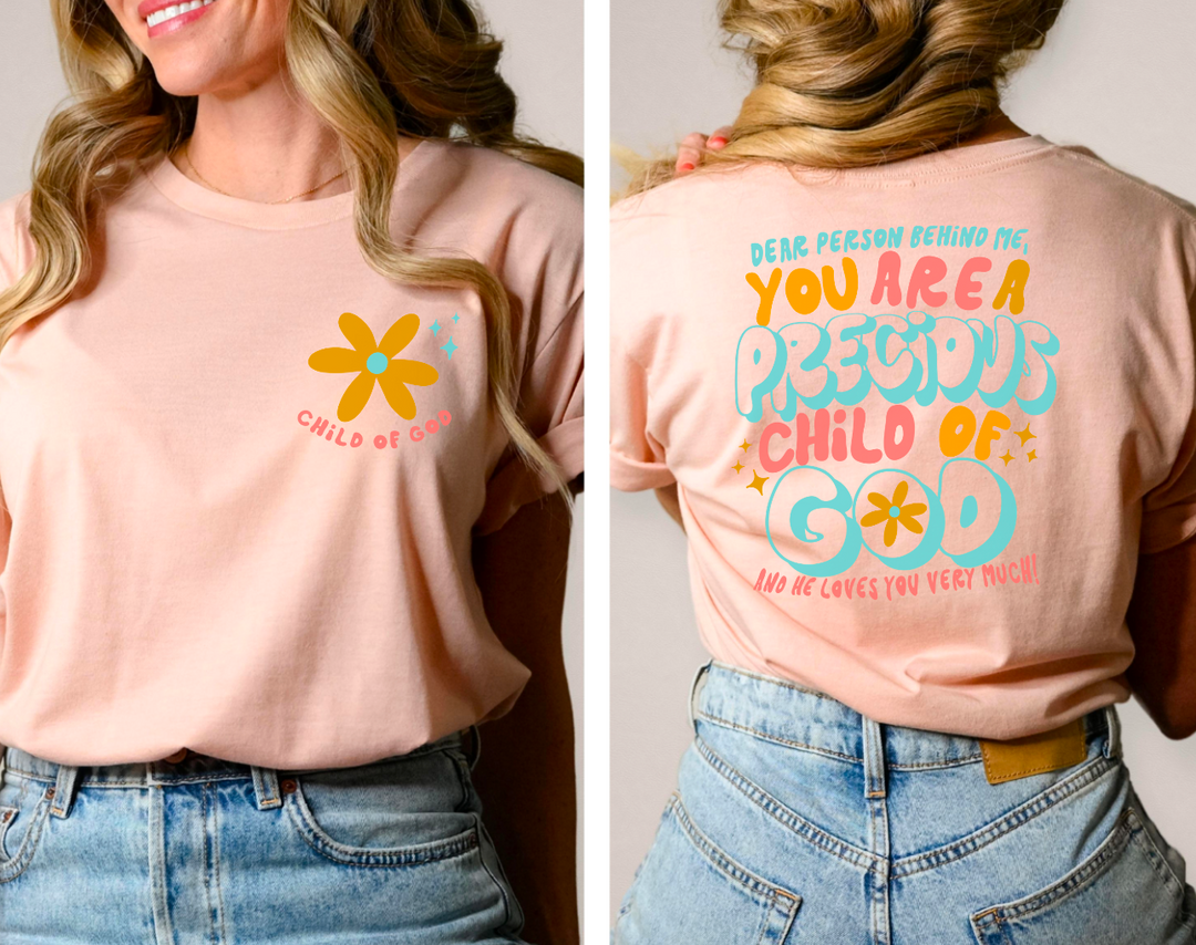 You Are A Precious Child Of God DTF Print