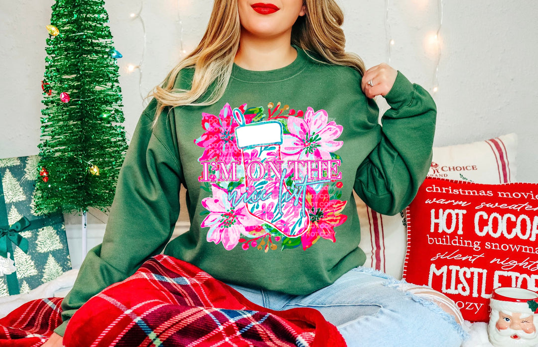 I’m On The Nice List DTF Print
