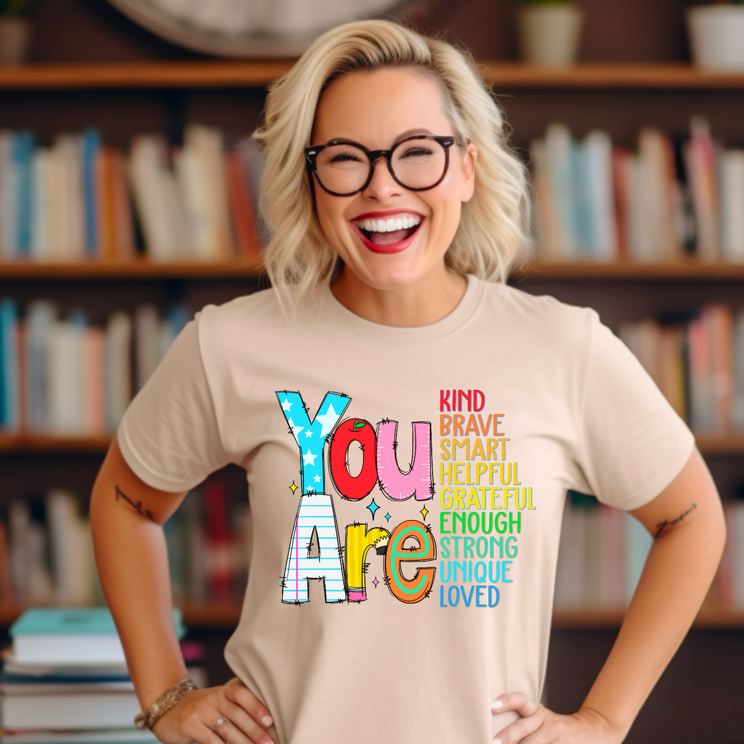 You Are BELLA CANVAS Tee