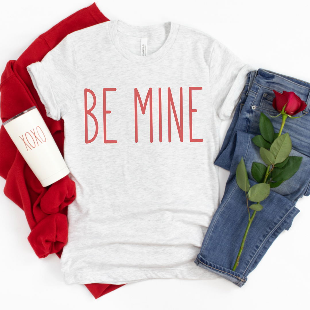 Be Mine DTF Print