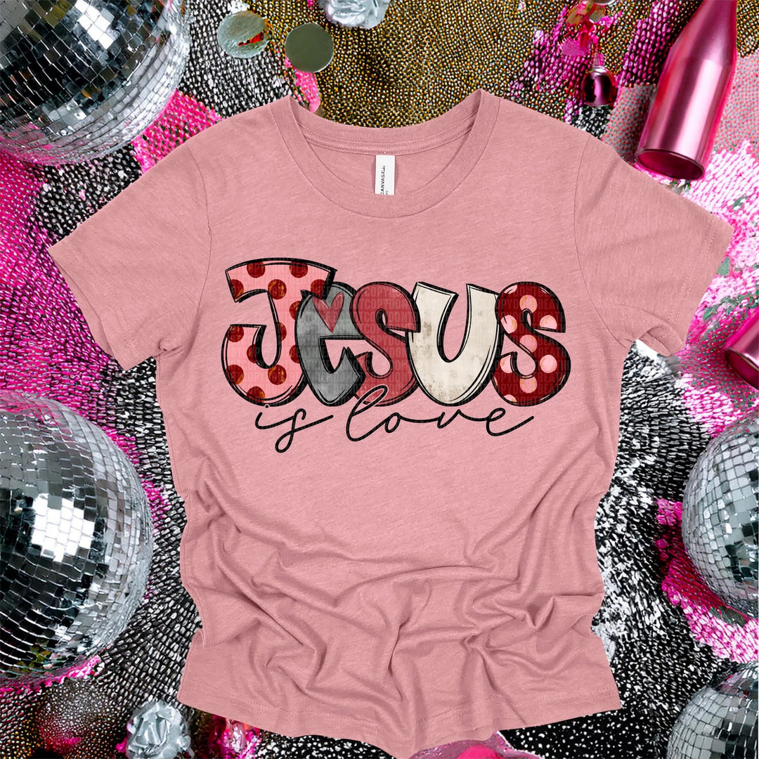 Jesus Is Love DTF Print