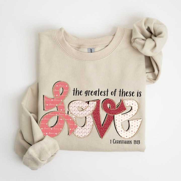 The Greatest Of These Is Love DTF Print