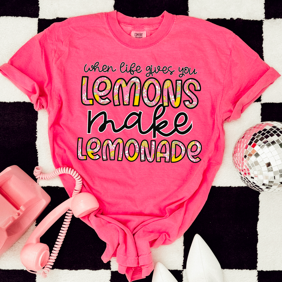 When Life Gives You Lemons DTF Print