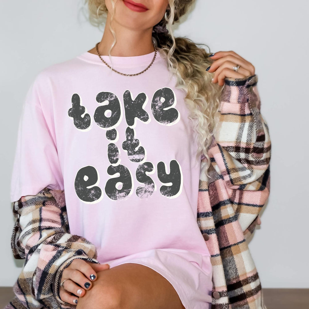 Take It Easy DTF Print