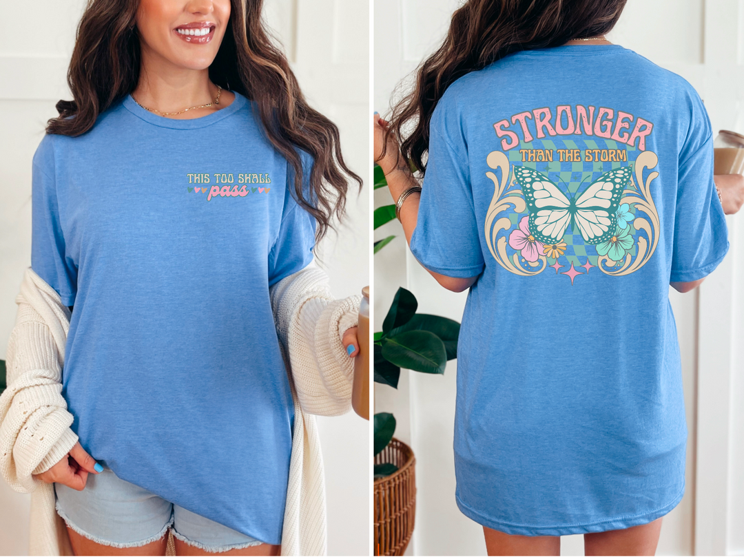 Stronger Than The Storm Butterfly FRONT DTF Print